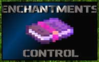 Enchantments Control Mod