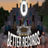 Better Records Mod