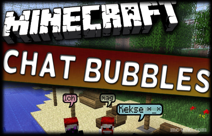 Chat Bubbles Mod